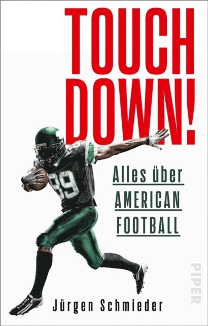 Jurgen Schmieder - Touchdown! Alles über American Football, E-bok. Tillgänglighet: Lägg i varukorg