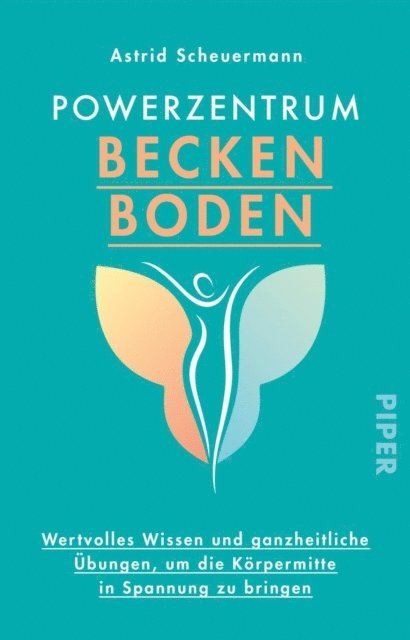 Astrid Scheuermann - Powerzentrum Beckenboden, E-bok