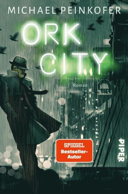 Michael Peinkofer - Ork City, E-bok