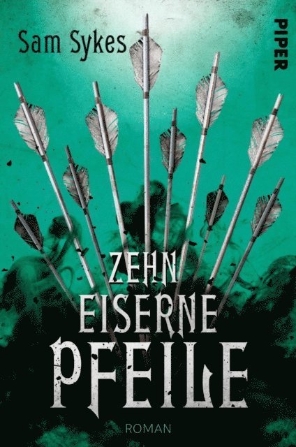Sam Sykes - Zehn eiserne Pfeile, E-bok