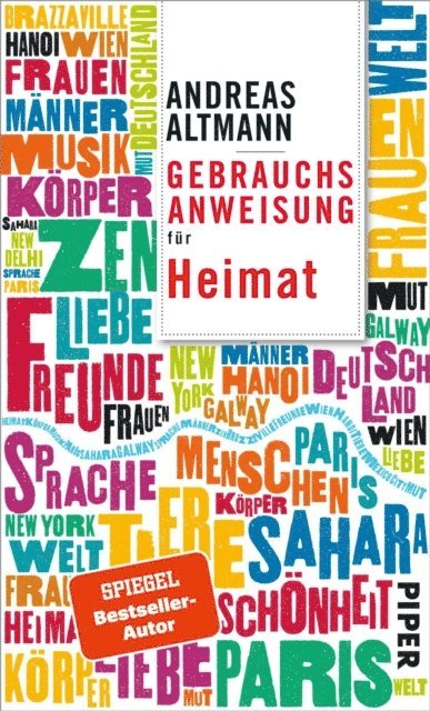 Andreas Altmann - Gebrauchsanweisung für Heimat, E-bok