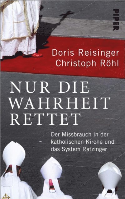 Christoph Rohl, Doris Reisinger - Nur die Wahrheit rettet, E-bok
