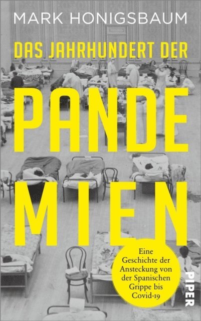 Mark Honigsbaum - Das Jahrhundert der Pandemien, E-bok