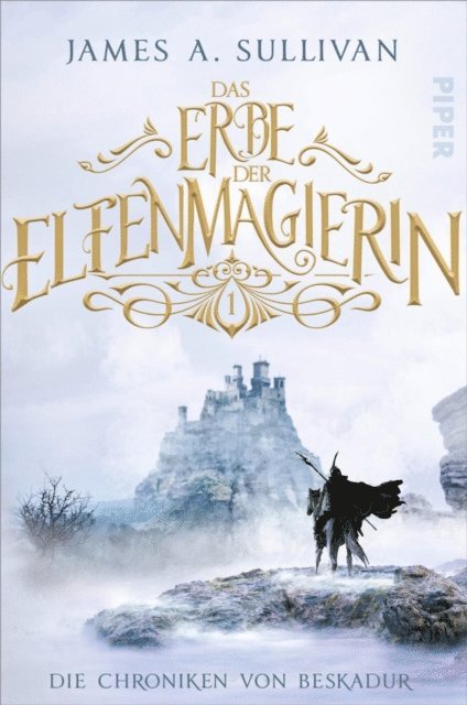 James A. Sullivan - Das Erbe der Elfenmagierin, E-bok