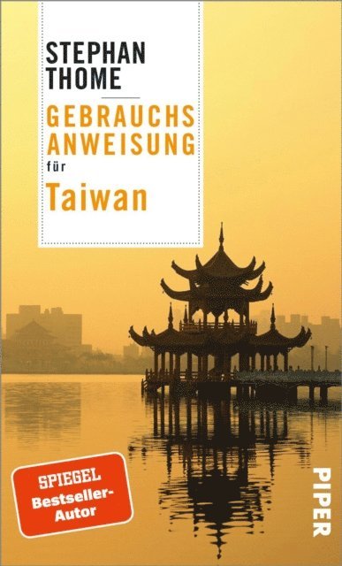 Stephan Thome - Gebrauchsanweisung für Taiwan, E-bok