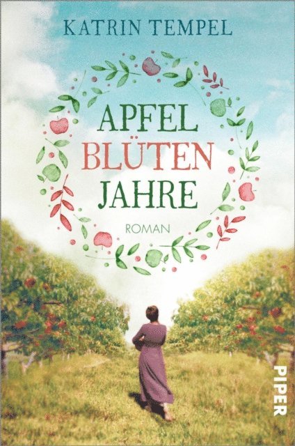 Katrin Tempel - Apfelblütenjahre, E-bok