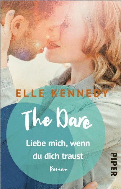 Elle Kennedy - The Dare – Liebe mich, wenn du dich traust, E-bok