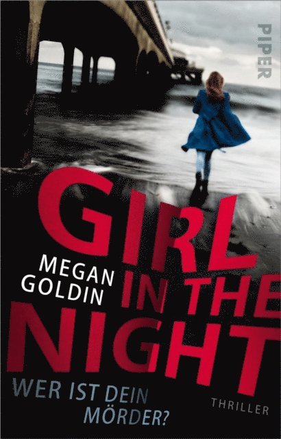 Megan Goldin - Girl in the Night – Wer ist dein Mörder?, E-bok. Tillgänglighet: Lägg i varukorg