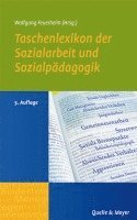 Taschenlexikon der Sozialarbeit und Sozialp�dagogik