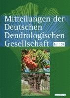Deutsche Dendrologische Gesellschaft - Mitteilungen der Deutschen Dendrologischen Gesellschaft, Inbunden