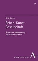 Heike Jansen - Sehen. Kunst. Gesellschaft, Häftad