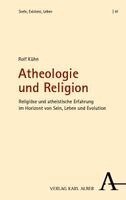 Rolf Kühn - Atheologie und Religion, Häftad