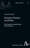 Antonia Kempkens - Zwischen Nutzen und Risiko, Häftad