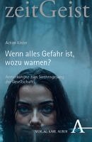 Achim Kinter - Wenn alles Gefahr ist, wozu warnen?, Häftad. Tillgänglighet: Lägg i varukorg