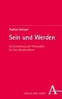Sein und Werden