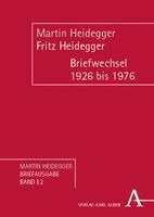 Bruno Pieger - Martin Heidegger/Fritz Heidegger, Inbunden