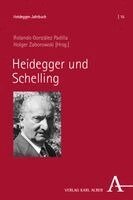 Holger Zaborowski, Rolando González Padilla - Heidegger und Schelling, Inbunden