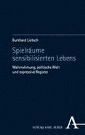 Spielr�ume sensibilisierten Lebens