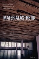 Dietmar Rübel, Monika Wagner, Vera Wolff - Materialästhetik, Häftad