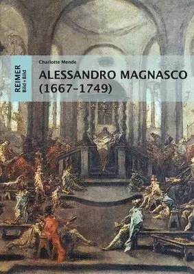 Charlotte Mende - Alessandro Magnasco (1667-1749): Eine Visuelle Religionsgeschichte, Inbunden. Tillgänglighet: Lägg i varukorg