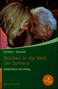 Br�cken in die Welt der Demenz