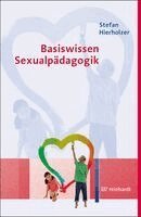 Stefan Hierholzer - Basiswissen Sexualpädagogik, Häftad