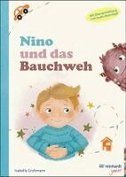 Isabella Grohmann - Nino und das Bauchweh, Inbunden