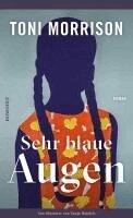 Toni Morrison - Sehr blaue Augen, Inbunden