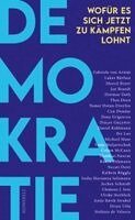 Gabriele von Arnim, Daniel Kehlmann, Lukas Bärfuss - Demokratie, Inbunden