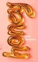 Imani Thompson - Honey, Inbunden