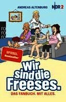 Andreas Altenburg - Wir sind die Freeses, Häftad