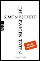 Simon Beckett - Die ewigen Toten, Häftad