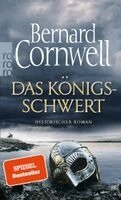 Bernard Cornwell - Das Königsschwert, Häftad
