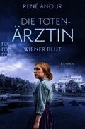 Die Toten�rztin: Wiener Blut