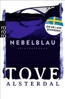 Tove Alsterdal - Nebelblau, Häftad
