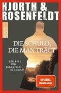 Die Schuld, die man trgt