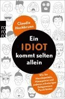 Claudia Hochbrunn - Ein Idiot kommt selten allein, Häftad