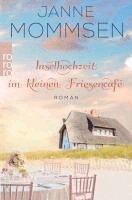 Janne Mommsen - Inselhochzeit im kleinen Friesencafé, Häftad