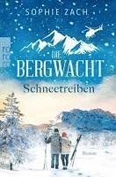 Sophie Zach - Die Bergwacht: Schneetreiben, Häftad