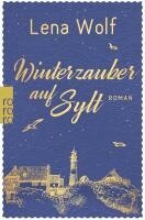 Lena Wolf - Winterzauber auf Sylt, Häftad