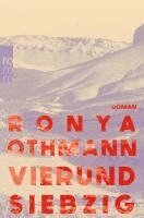 Ronya Othmann - Vierundsiebzig, Häftad