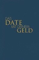 Tom Bobsien - Das Date mit deinem Geld, Inbunden