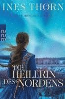 Ines Thorn - Die Heilerin des Nordens, Häftad