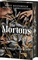 Scott Westerfeld, Justine Larbalestier - Die Mortons, Inbunden