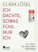 Clara Lösel - Ich dachte, sowas fühl nur ich, Inbunden. Tillgänglighet: Lägg i varukorg