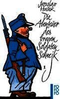 Die Abenteuer DES Braven Soldaten Schwejk 1
