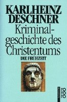Kriminalgeschichte des Christentums 1
