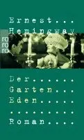 Ernest Hemingway - Garten Eden, Häftad. Tillgänglighet: Lägg i varukorg