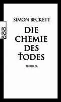 Simon Beckett - Die Chemie des Todes, Häftad