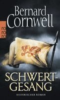 Bernard Cornwell - Schwertgesang. Uhtred 04, Häftad